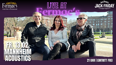 Live at Fermac's: Mannheim Acoustics [Jack Friday pres. by Jack Daniels]