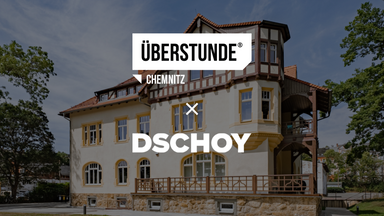 ÜBERSTUNDE Chemnitz x Dschoy
