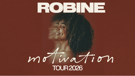 Robine - Motivation Tour 2026
