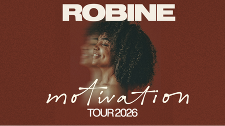 Robine - Motivation Tour 2026