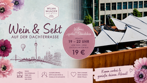 Wilmas spätes Stündchen – Wein & Sekt auf der Dachterrasse