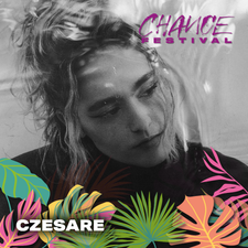 Czesare @ Chance Festival