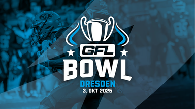 GFL Bowl 2026 - 47. deutsche Meisterschaft im American Football