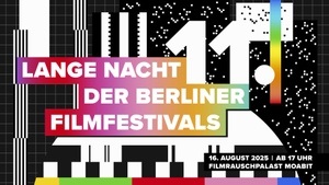 11. Lange Nacht der Berliner Filmfestivals