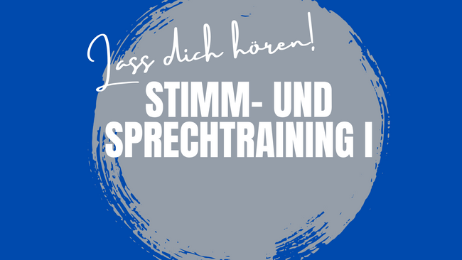 Stimm- und Sprechtraining