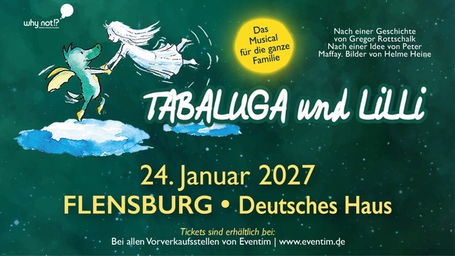 Tabaluga & Lilli - Das drachenstarke Musical für die ganze Familie