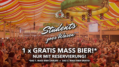Students goes Wasen - Mi. 30.09.26 @ Göckelesmaier