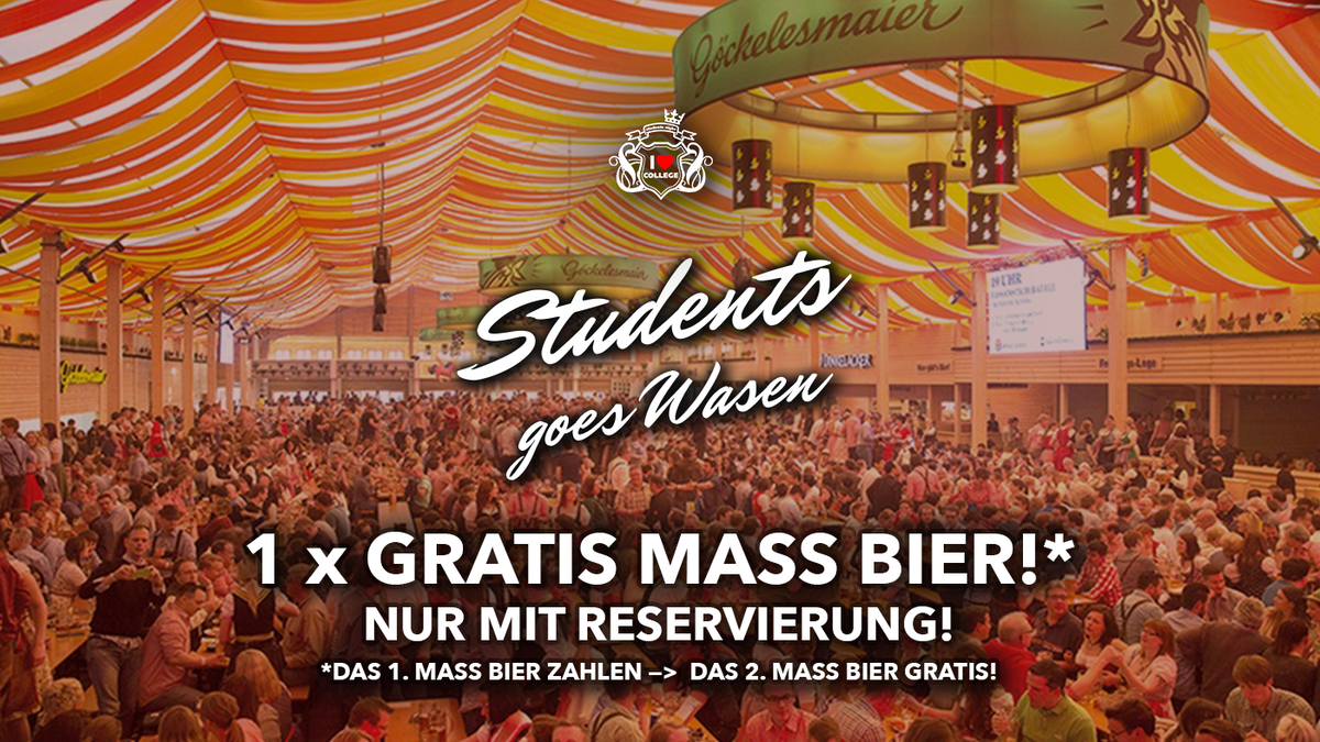Students goes Wasen - Mi. 30.09.26 @ Göckelesmaier