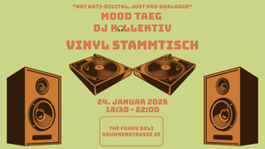 Mood Taeg DJ Kollektiv Vinyl Stammtisch