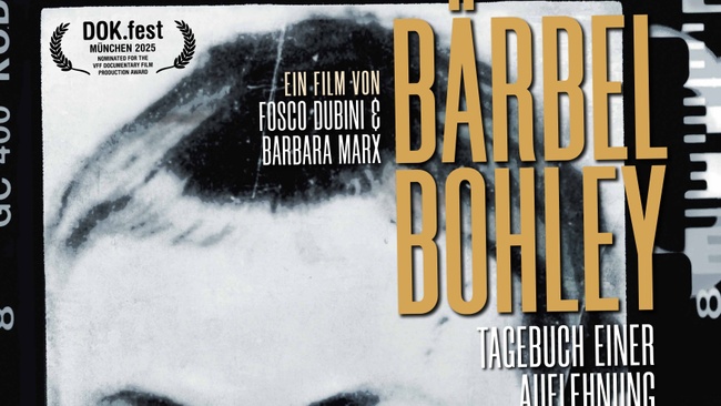 SPECIAL SCREENING - Dokumentarfilm BÄRBEL BOHLEY - TAGEBUCH EINER AUFLEHNUNG mit Regiegespräch