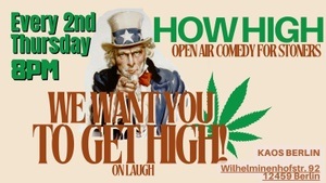 How HIGH? Open Air Comedy for Stoners