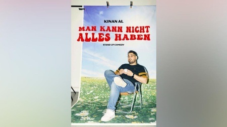 Kinan Al - Man kann nicht alles haben!