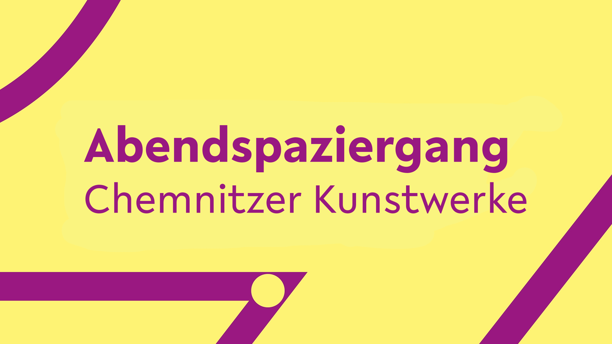 Titelbild der Veranstaltung Abendspaziergang: Chemnitzer Kunstwerke des PURPLE PATH