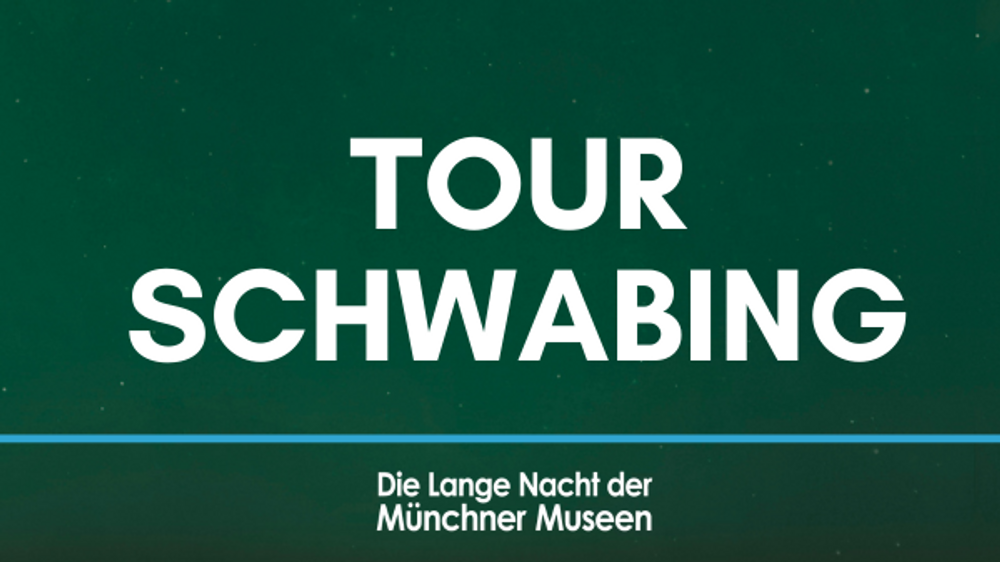 Lange Nacht der Münchner Museen - Tour Schwabing