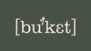 Bu´ket