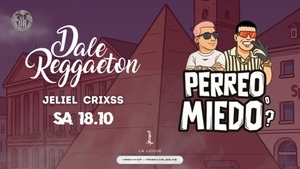 Dale Reggaeton x La Louve Karlsruhe / Sa 18.10.25