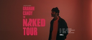 Graham Candy- The Naked Tour (Acoustic Session)