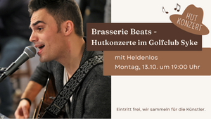 Brasserie Beats mit HELDENLOS