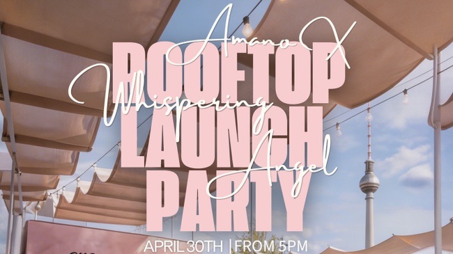 AMANO x Whispering Angel Rooftop Opening