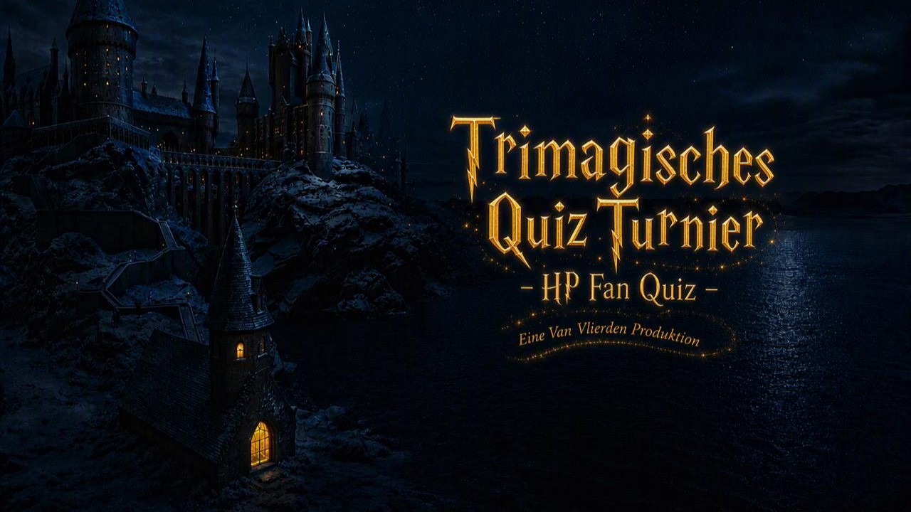 TRIMAGISCHES TURNIER - HARRY POTTER FAN QUIZ