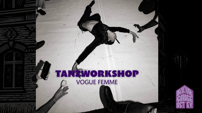 VOGUE FEMME - empowerment through movement - Tanzworkshop