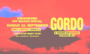 Kiesgrube presents GORDO (Exclusive 5 Hours HYBRID Set)