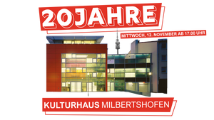 20 Jahre Kulturhaus Milbertshofen