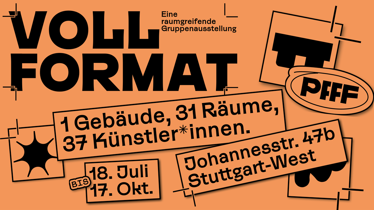 Vollformat – Eine raumgreifende Gruppenausstellung VERNISSAGE