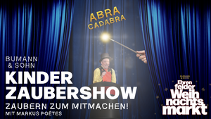 KINDER-ZAUBERSHOW // Zaubern zum Mitmachen mit Markus Poétes