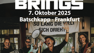 Brings - Tour 2025 - Batschkapp Frankfurt