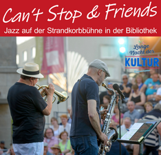 Lange Nacht der Kultur: Konzert auf der Strandkorbbühne mit „Can´t Stop & Friends“
