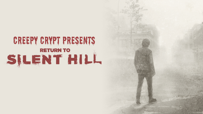 Creepy Crypt: Return to Silent Hill Preview (OmU)