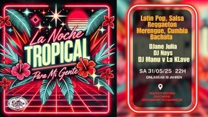 La Noche Tropical -  para mi gente