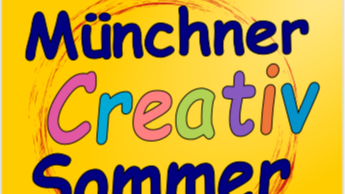 1. Münchner Creativ Sommer
