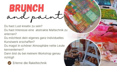 Brunch and paint Rakeltechnik