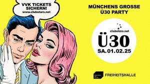 Münchens große Ü30 Party