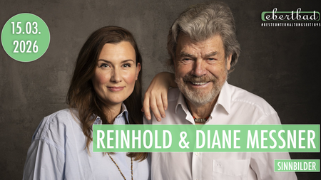 Reinhold Messner & Diane Messner - "Sinnbilder"