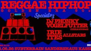Irie Ites Party: Hip Hop, Reggae & Dancehall all night long