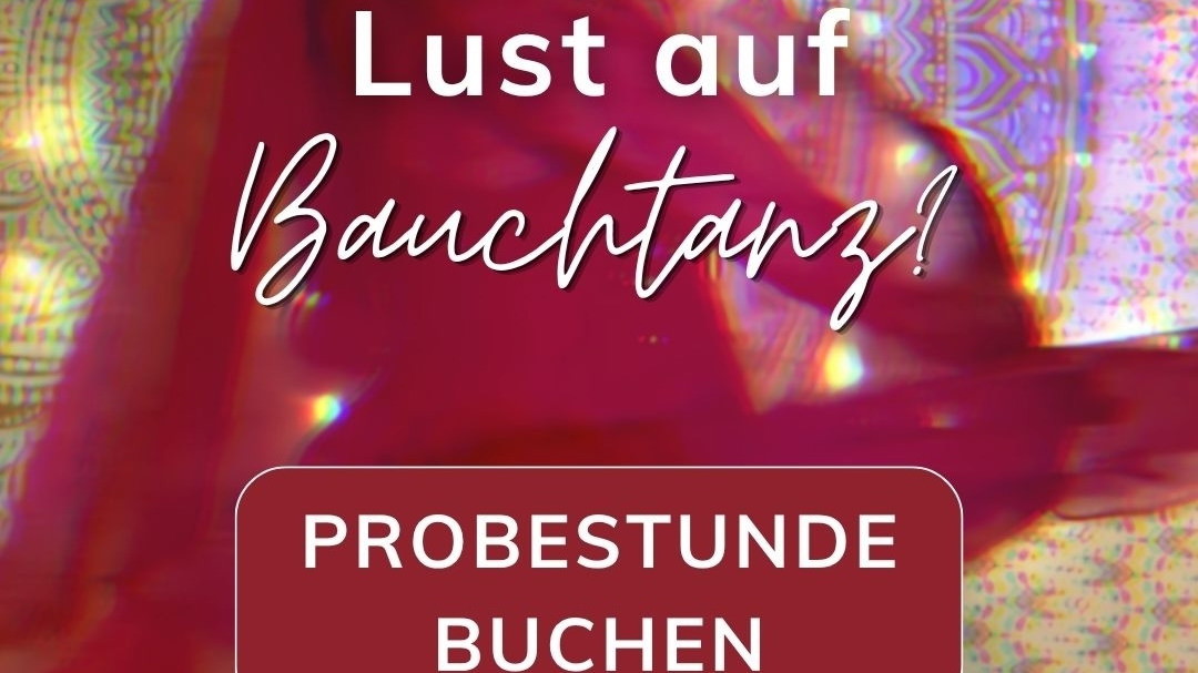 Titelbild der Veranstaltung Bauchtanz Bellydance Orientalischer Tanz