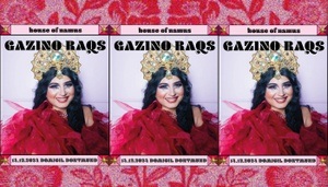 House of Namus: Gazino Raqs