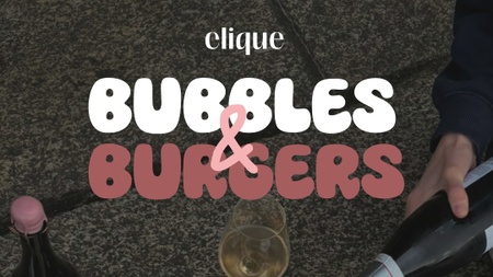 Bubbles & Burgers