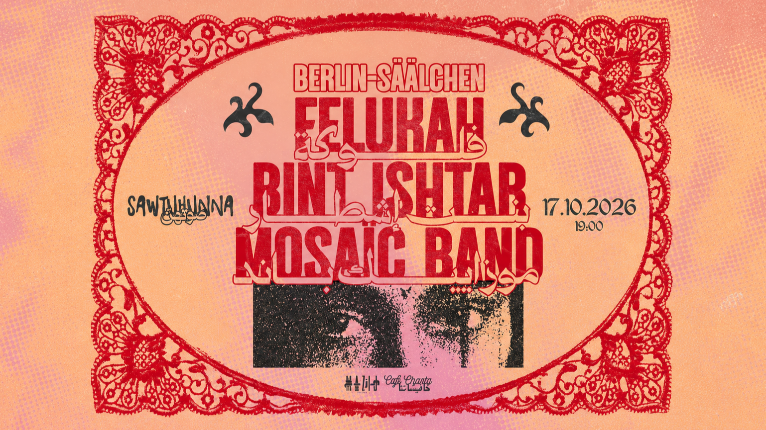 FELUKAH · BINT ISHTAR · MOSAÏC BAND | SAWTUHUNNA - صوتهنّ | Berlin