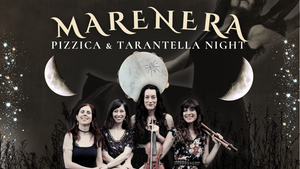 MARENERA / TARANTELLA NIGHT