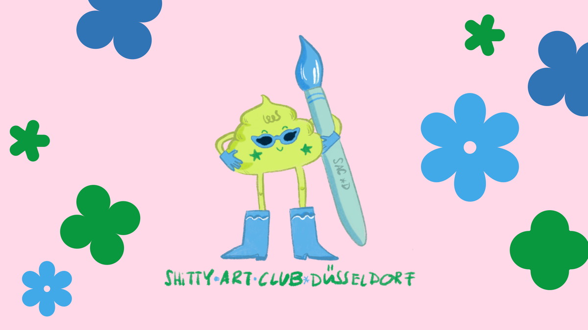 Shitty Art Club * Düsseldorf