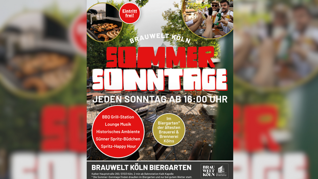 Sommer-Sonntage - Brauwelt Köln