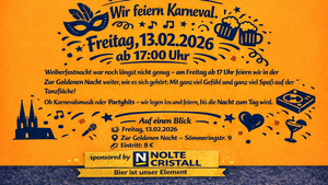 Karneval | Zur Goldenen Nacht | Köln Ehrenfeld