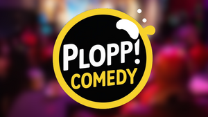 PLOPP! Comedy im Platzhirsch