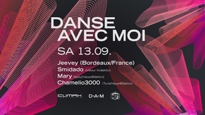 Danse Avec Moi w/Jeevey, Smidado, Mary & Chamelio3000