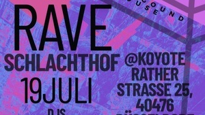 DISTRICT RHEIN PRESENTS JULI RAVE IM SCHLACHTHOF