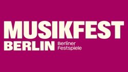 Musikfest Berlin